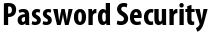Password Security